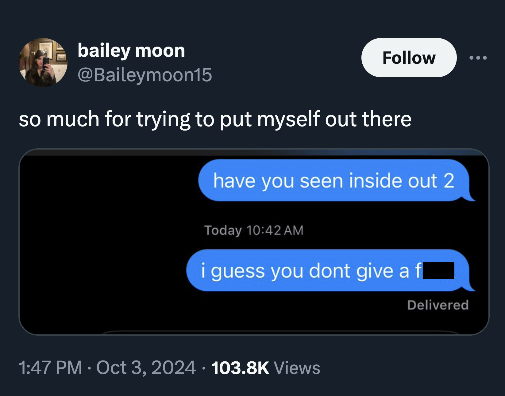 screenshot - bailey moon so much for trying to put myself out there have you seen inside out 2 Today i guess you dont give a f Views Delivered